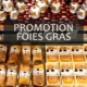Promotion Foie Gras de la maison Valette