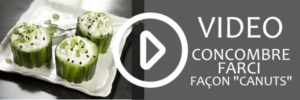 Concombre farci façon "Canuts" bandeau-recette-vidéo
