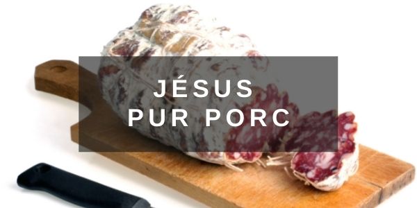 Saucisson Jésus pur porc
