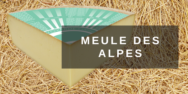 Fromage Meule des Alpes